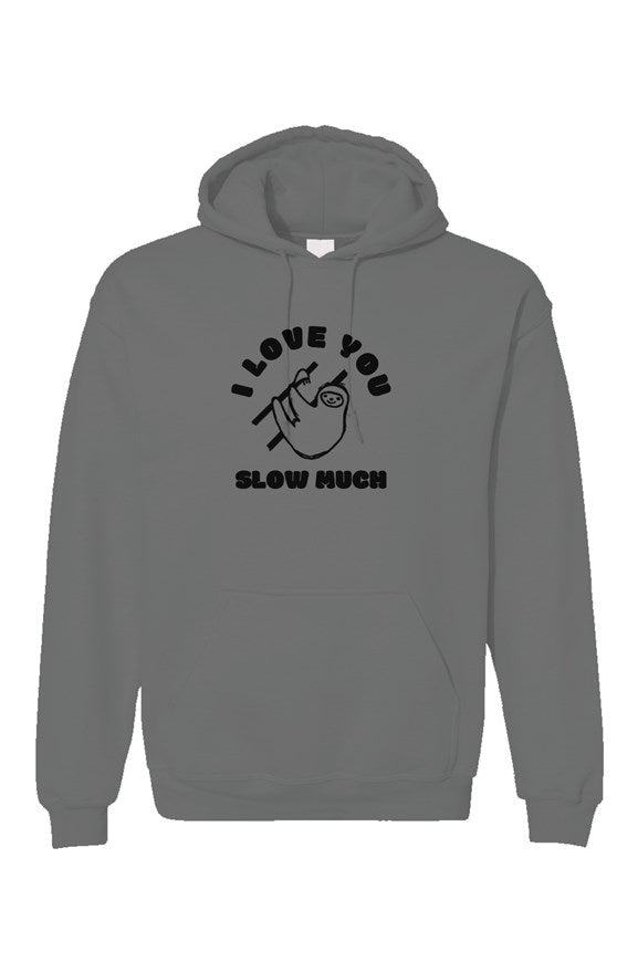 MAD HUGS Sloth Hoodie - I Love You SLOW Much - Standard Weight